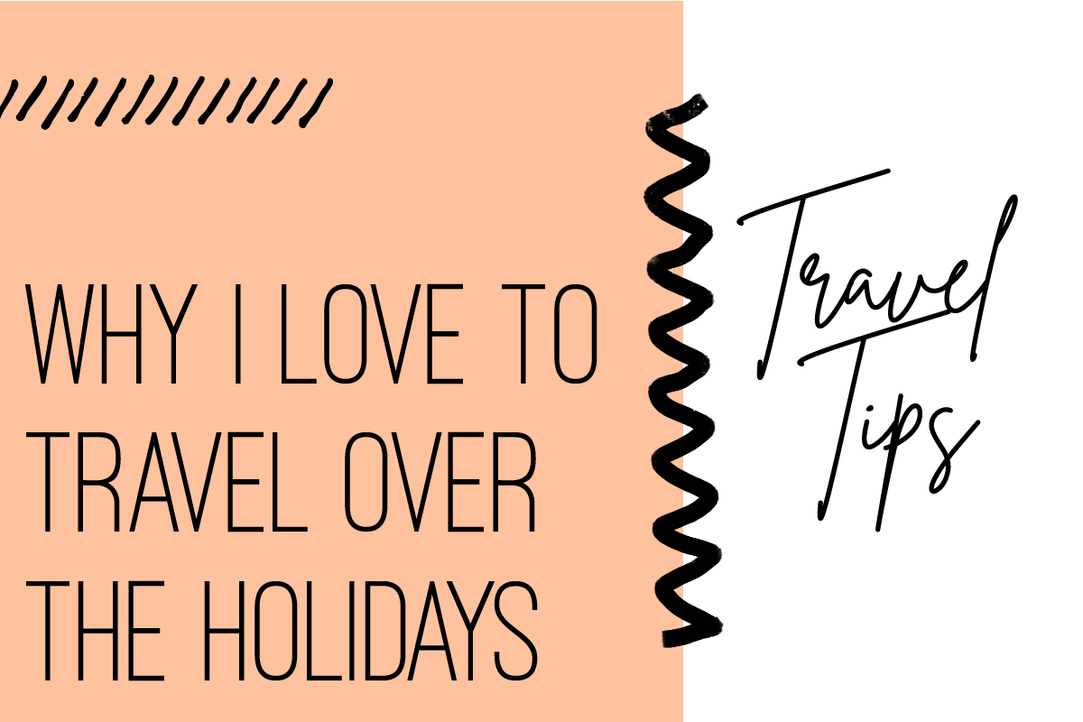 My  Travel Must-Haves & Why I Love Them